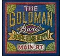 Goldman Band - Marching Down Main St.