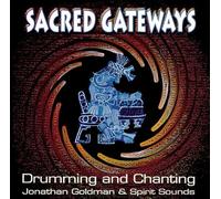 Goldman, Jonathan - Sacred Gateways