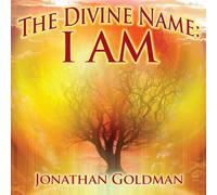 Goldman,Jonathan - The Divine Name-I am