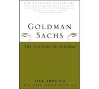 Goldman Sachs: The Culture Of Success