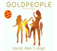 Goldpeople Feat. Glenn Gregory - Music Don't Stop [Import]