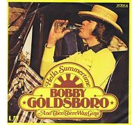 GOLDSBORO, Bobby - Hello Summertime / And then there was Gina / UA 35 705