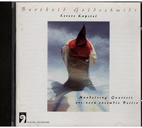Goldschmidt, B. - Belsatzar/Letzte Kapitel/Quartet