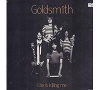 Goldsmith - Life is Killing Me (Gold) [Import]