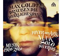 Goldt, Max - Draußen die Herrliche Sonne - Musik 1980 - 2000