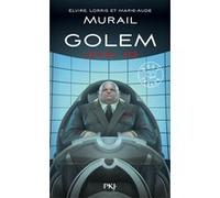 Golem level - tome 3 Elvire Murail (Auteur), Lorris Murail (Auteur), Marie-Aude Murail (Auteur)