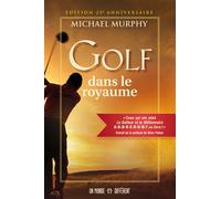 Golf dans le royaume - Michael Murphy - Un Monde Different - broché - Livre