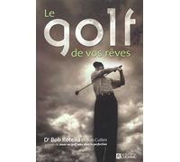 Golf de vos rêves