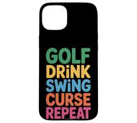 Golf Drink Swing Curse Repeat Routine du Golfeur |- Coque pour iPhone 15 Plus