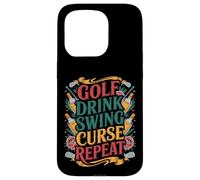 Golf Drink Swing Curse Repeat Routine du Golfeur - Coque pour iPhone 15 Pro