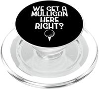 Golf Humour We Get a Mulligan Here Right ? Golfeur de Golf PopSockets PopGrip pour MagSafe