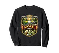 Golf is My Passion Dédié Golfeur Mindset Design Sweatshirt