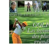 Golf - Les Leçons Des Plus Grands Champions