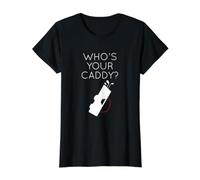 Golf Lover Apparel for Men Who's Your Caddy Golfing T-Shirt Graphique avec Valeur