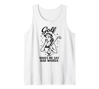 Golf Makes Me Say Bad Words Humour Amusant de Golfeur Débardeur