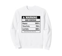 Golf Meme Peut contenir des Bogeys Trois balles perdues Sweatshirt