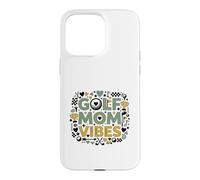 Golf Mom Vibes Graphic Sports Mom Golf Mama Golfer Coque pour iPhone 15 Pro Max