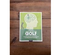 Golf: Psychologie de l'apprentissage et applications pratiques