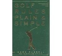 Golf Rules Plain & Simple John Andrisani, Mark Russell (Auteur)