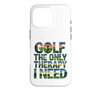 Golf The Only Therapy I Need Golfeur Player Coque pour iPhone 16 Pro