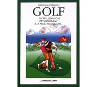 Golf - Un Peu, Beaucoup, Passionnément, À La Folie, Pas Du Tout