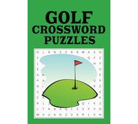 Golf Word Search Puzzle Book: Word Searches with Easy-to-Read Print about the game of Golf- 6 x 9 inches, 110 pages, 50+ puzzles- A Great Gift for the Golf Lover in Your Life!