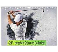 Golf - zwischen Grün und Gedanken (Wandkalender 2027 DIN A4 quer), CALVENDO Monatskalender: Golf ist die elegante Art, über sich selbst zu lachen