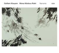 Golfam Khayam/Mona Matbou Riahi Narrante (CD) Album