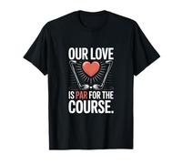 Golfeur Notre Amour Fait Partie du Parcours Funny Golf T-Shirt