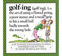 Golfing Henry Beard, Roy McKie (Auteur)
