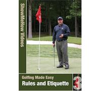 Golfing Made Easy Rules & Etiquette