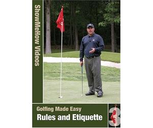 Golfing Made Easy Rules & Etiquette