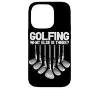 Golfing What Else is There Golf Player Golfeur Golf Lover Coque pour iPhone 14 Pro