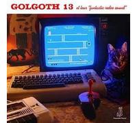 GOLGOTH 13 - Bruce Lee Died In Galway