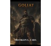 Goliat: La historia de un hombre solitario