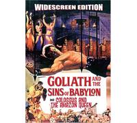 Goliath & Sins of Babylon/Colossus & Amazon