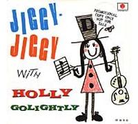 Golightly, Holly - Jiggy with. [Import]