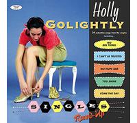 Golightly Holly - Singles Round-Up [Import]