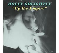 Golightly, Holly - Up the Empire