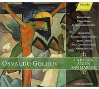 Golijov, O. - Pasion Segun San Marcos