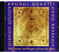 Golijov, Osvaldo - The Dreams And Prayers Of Isaac The Blind