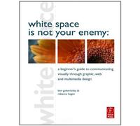 Golombisky, K: White Space Is Not Your Enemy