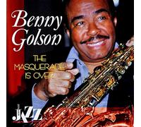 Golson, Benny - Masquerade is Over [Import]