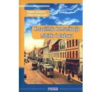 Golubicki, B : Transport de la ville et de la plage de Koszalin