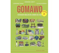 Gomawo Voyager malin en Corée - Lise Bouchereau - L'atelier Des Cahiers - broché - Guide