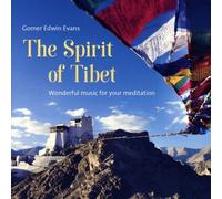 GOMER EDWIN EVANS - THE SPIRIT OF TIBET CD NEUF