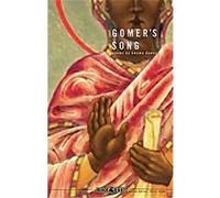Gomer's Song, Black Goat Kwame Dawes (Auteur)