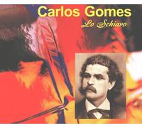 Gomes, Carlos - Lo Schiavo