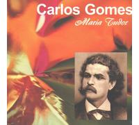 Gomes, Carlos - Maria Tudor