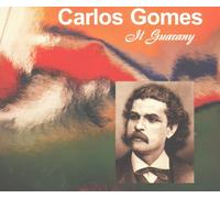 Gomes - Il Guarany